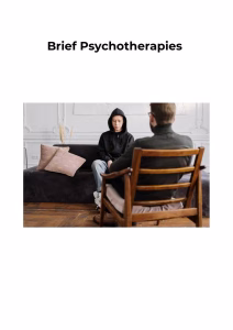 Brief Psychotherapies
(BPT)